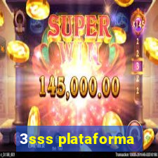 3sss plataforma